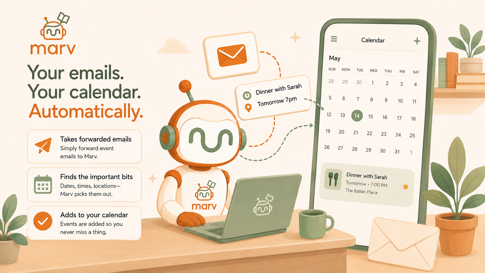 Marv reads a forwarded email and adds the event to your calendar automatically